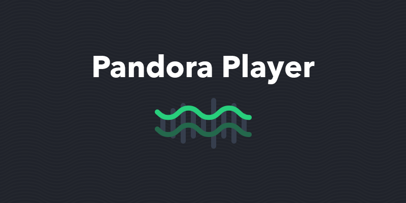 PandoraPlayer