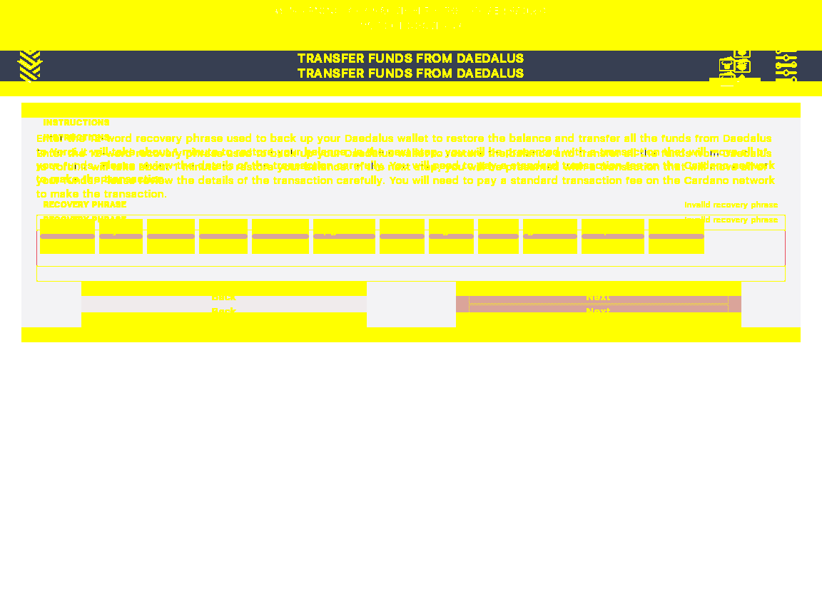 Daedalus transfer fails when user type invalid mnemonic phrase IT99/7_9-I should see an Invalid recovery phrase error message.png