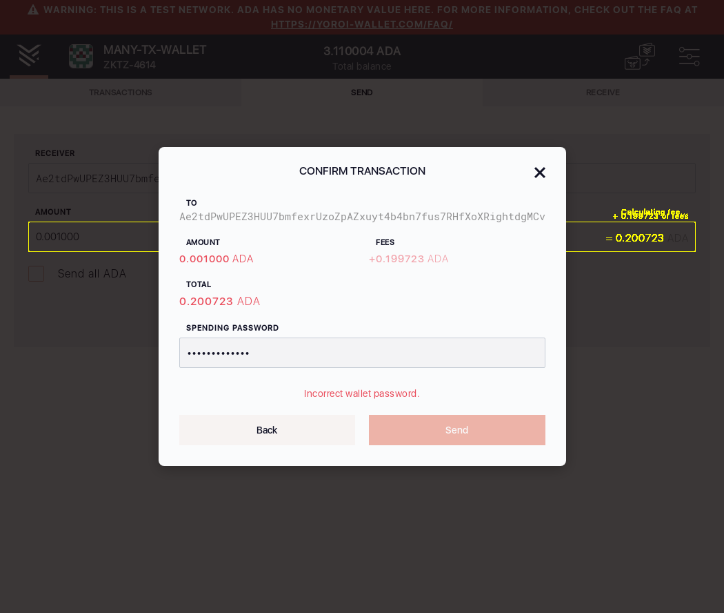 User cant send funds with incorrect Spending password IT42/11_133-I should see an incorrect wallet password error message.png