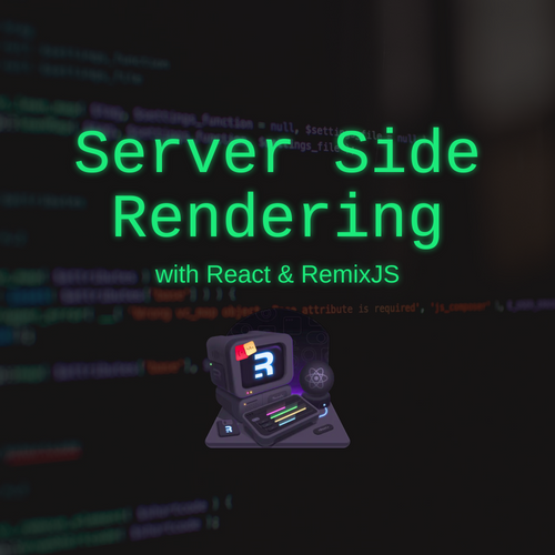 Server Side Rendering with React and RemixJS 🍪