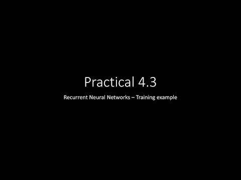 Practical 4.3 - RNN training