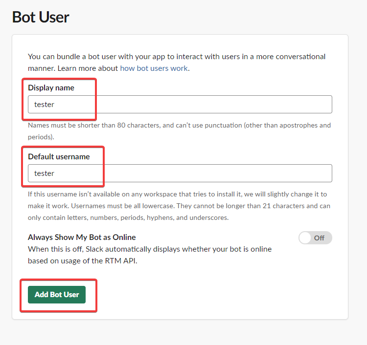 Step 12 - Fill out bot user info