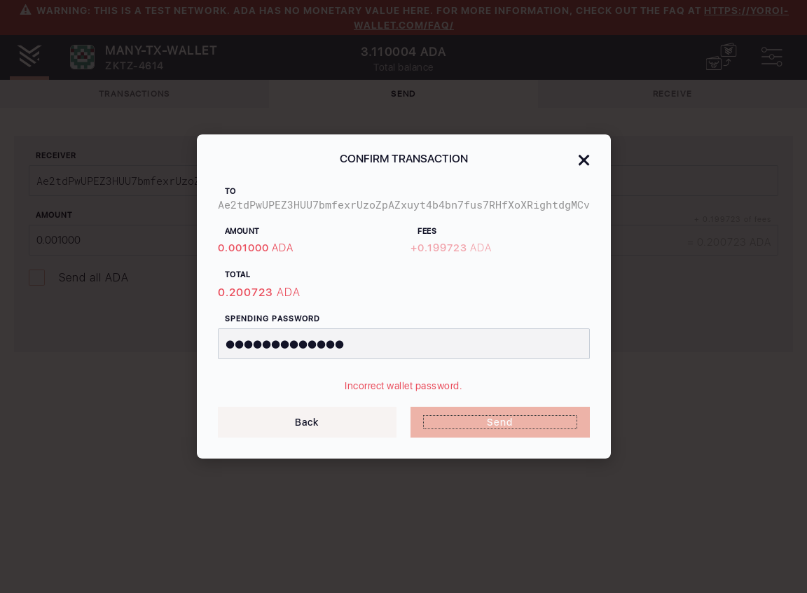 User cant send funds with incorrect Spending password IT42/11_133-I should see an incorrect wallet password error message.png