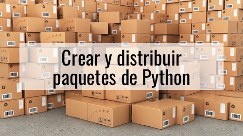 Spanish Python Packaging Course