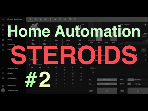 Home Automation on 'STEROIDS' : Video Walkthrough