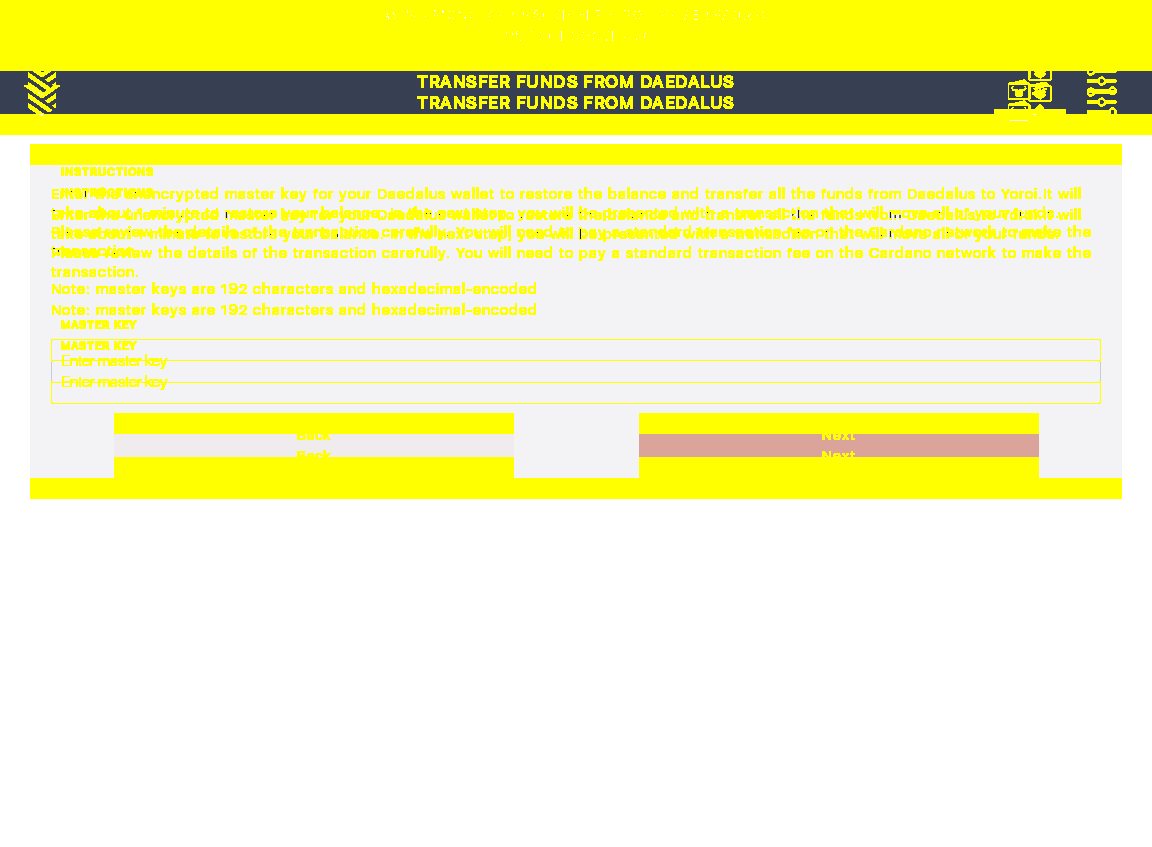 User can transfer Daedalus funds to Yoroi using master key IT19/5_87-I click on the transfer funds from Daedalus master key button.png