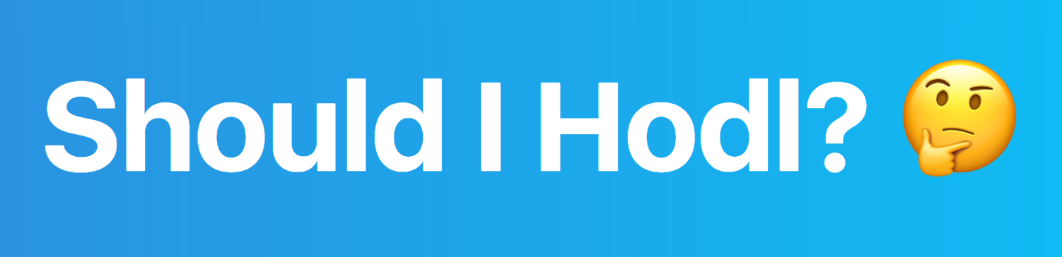 Always hodl