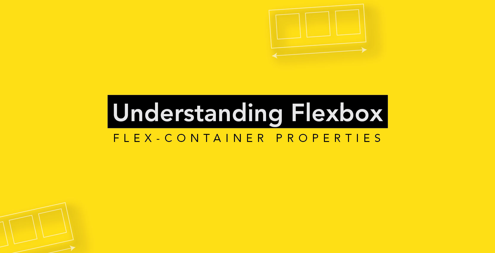 Understanding flexbox - flex-container