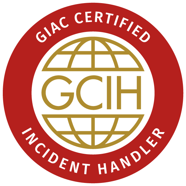 GIAC Certified Incident Handler (GCIH) badge image. Certification. Advanced level. Issued by Global Information Assurance Certification (GIAC)