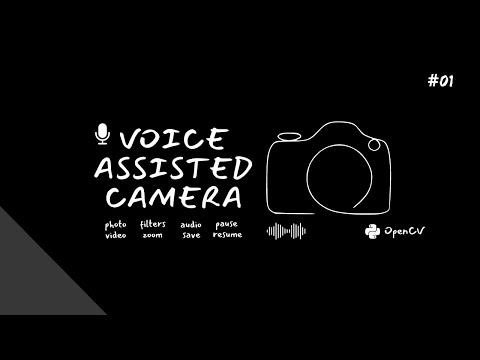 Voice-Assisted Camera Demo