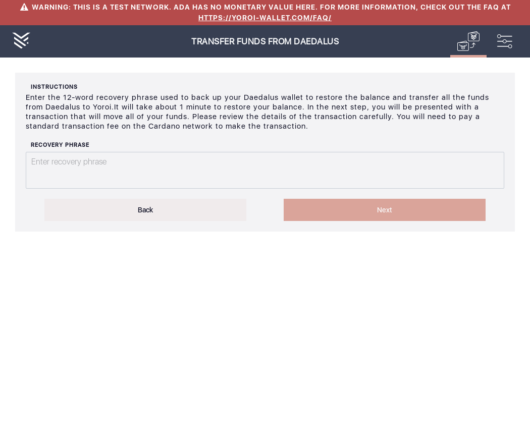 User can transfer Daedalus funds to Yoroi using 12word mnemonic phrase IT45/5_41-I click on the transfer funds from Daedalus button.png