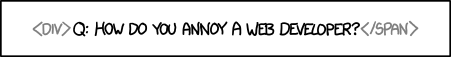 http://imgs.xkcd.com/comics/tags.png