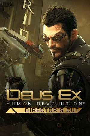 Deus Ex: Human Revolution - Director's Cut