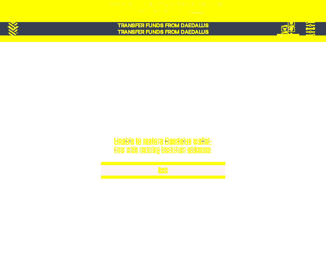 Daedalus transfer should fail to recover wallet if connection was lost IT84/8_19-I should see Connection lost error message.png