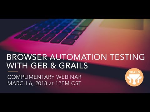 OCI Webinar: Browser Automation with Geb and Grails