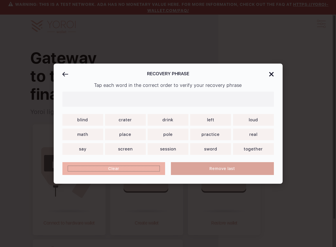 Mnemonic words can be cleared by clicking Clear button on wallet creation screen IT18/10_35-I see All selected words are cleared.png