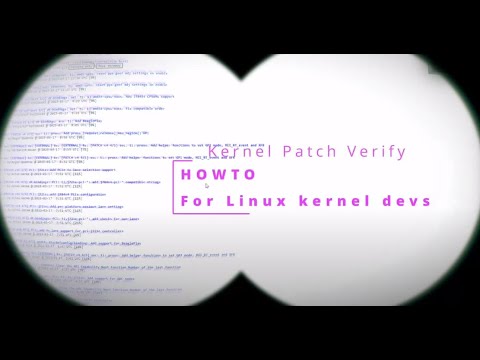 Kernel Patch Verify Intro video