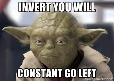 invert you will - constant go left