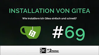 Mainhoster (ehemals Go2Prepaid) Gitea Video (Installation)