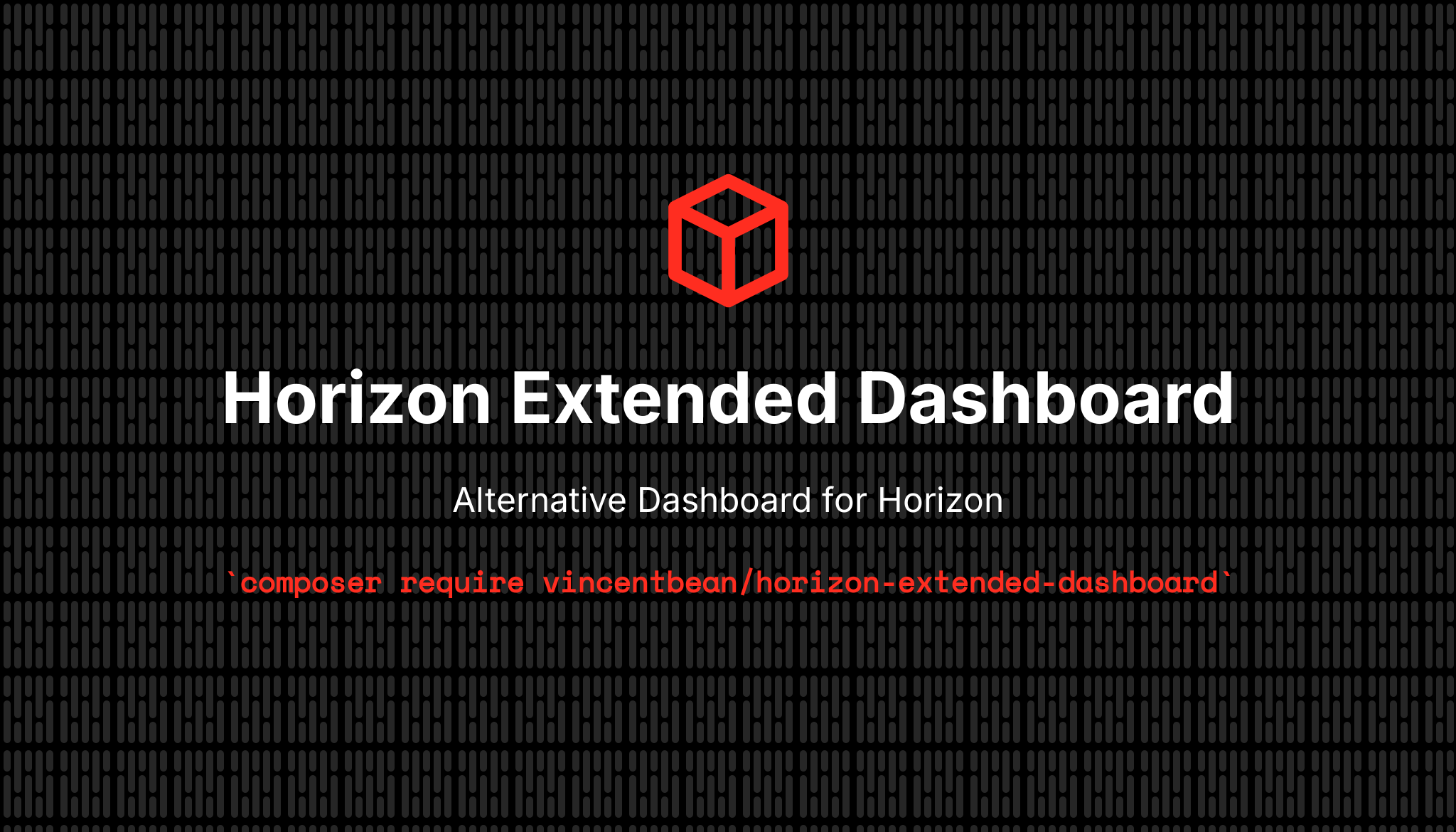 Laravel Horizon Extended Dashboard